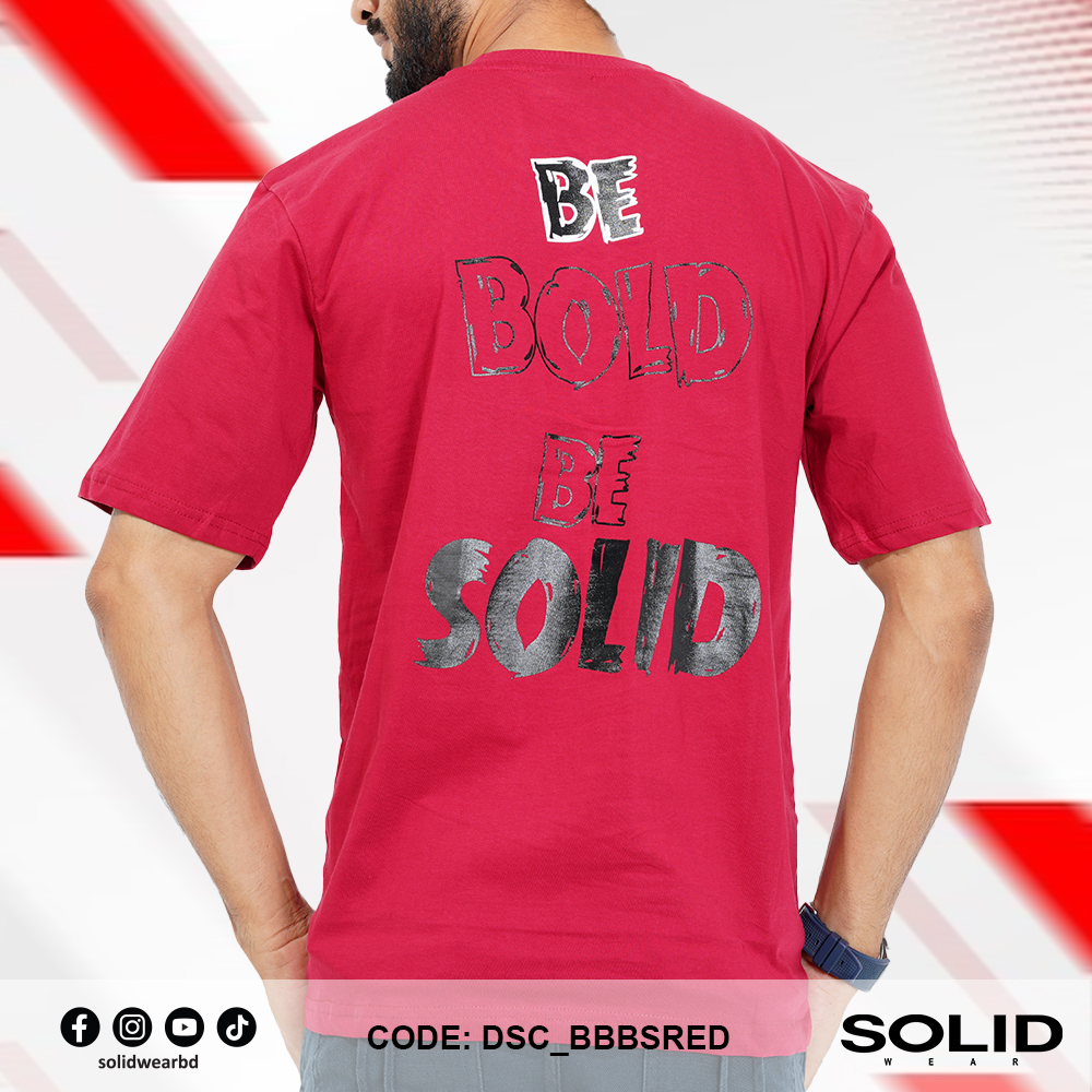 Be Bold Be Solid Red